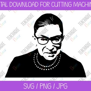 Ruth Bader Ginsburg SVG / RBG SVG / Digital Download / Women / Vector Art / Decal Cut File / Ruth Bader Ginsburg Silhouette