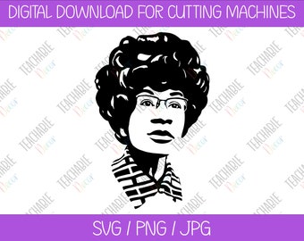 Shirley Chisholm SVG / Civil Rights / African American SVG / Black History / Politik SVG / Washington / Silhouette / Vector Art / Clipart