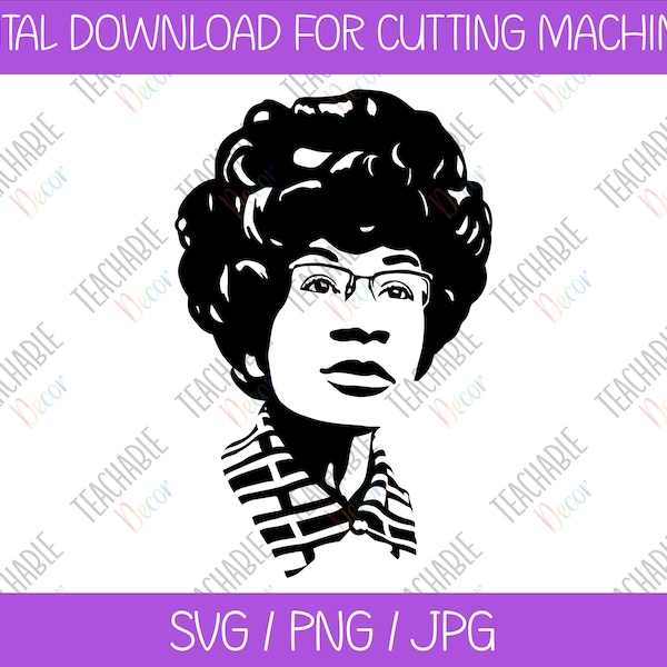 Shirley Chisholm SVG / Civil Rights / African American SVG / Black History / Politics SVG / Washington / Silhouette / Vector Art / Clipart