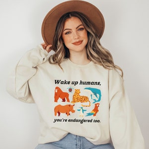 Climate Change Sweatshirt Environmental Sweatshirt Save The Planet Wildlife Crewneck Environment Sweatshirt Nature Lover Gift For Her