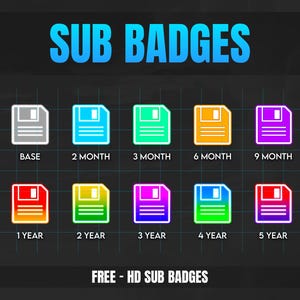 Puede incluir: Un conjunto de 10 insignias digitales coloridas, cada una con un icono de disquete, que representan diferentes niveles de suscripción para un canal. Los niveles son: Base, 2 meses, 3 meses, 6 meses, 9 meses, 1 año, 2 años, 3 años, 4 años y 5 años. El texto "FREE - HD SUB BADGES" está en la parte inferior de la imagen.