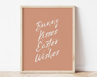 Bunny Kisses Easter Wishes Print, Minimalist Easter Decor, Printable Easter Wall Art, Easter Phrase Poster, Modern Easter *DIGITAL DOWNLOAD*
