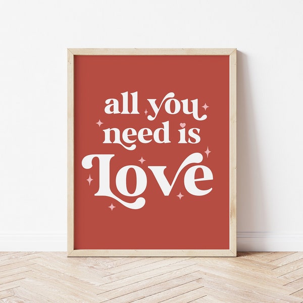 All You Need Is Love Print, Printable Valentine's Day Wall Art, Red and White Valentines Day Decor, * DIGITAL DOWNLOAD *