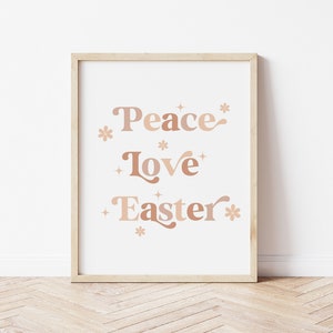 Peace Love Easter Print, Easter Printable Wall Art, Boho Easter Decor, Retro Easter Decor, * DIGITAL DOWNLOAD *