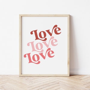 Love Print, Printable Valentine&#39;s Day Wall Art, Kids Valentines Day Decor, Pink Nursery Decor, * DIGITAL DOWNLOAD *