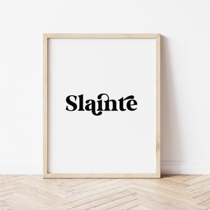 Minimalist Slainte Print, St Patrick's Day Printable Wall Art, Bar Cart Decor, Irish Party Wall Decor, * DIGITAL DOWNLOAD *