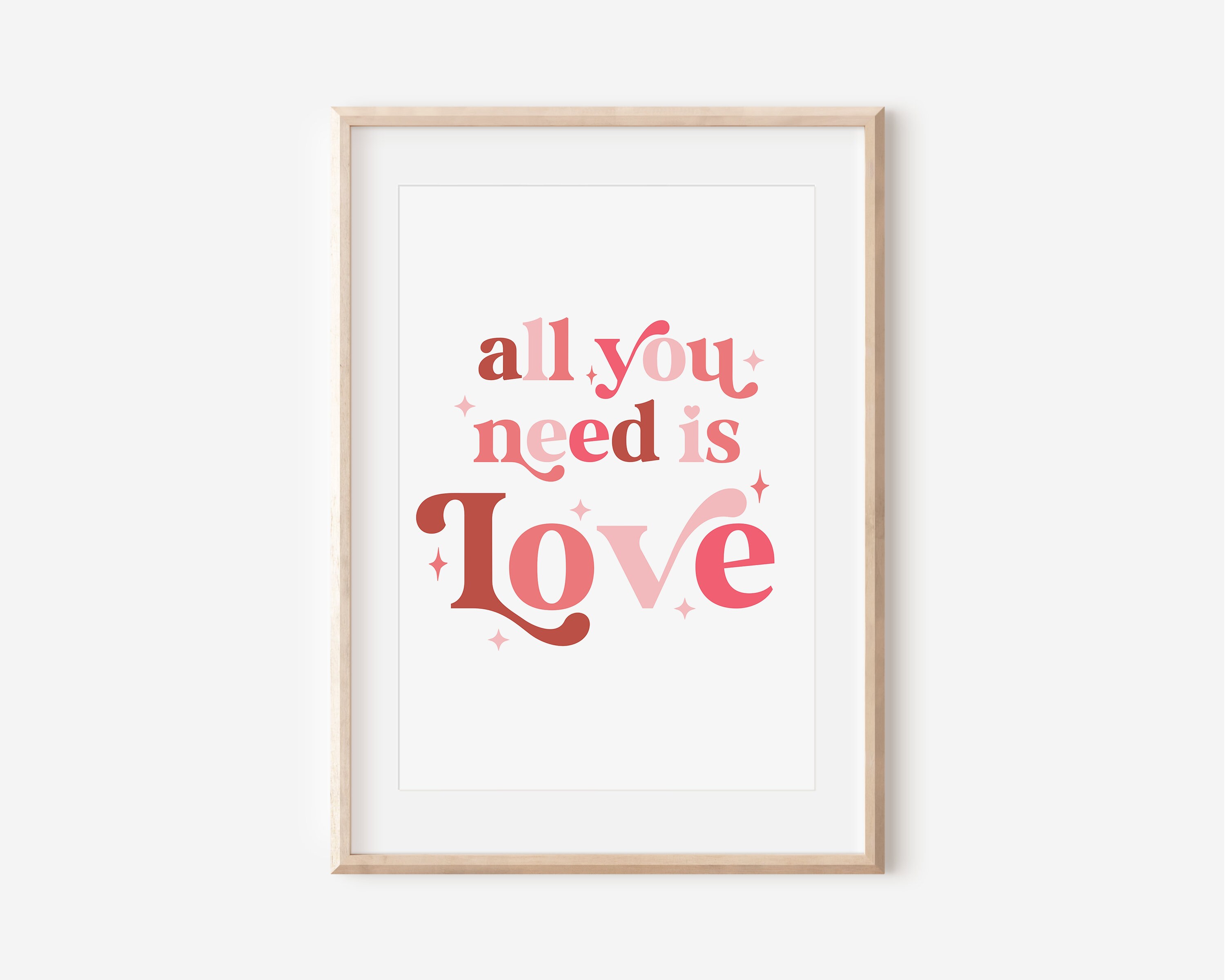 All You Need is Love Print Printable Valentine's Day Wall Etsy