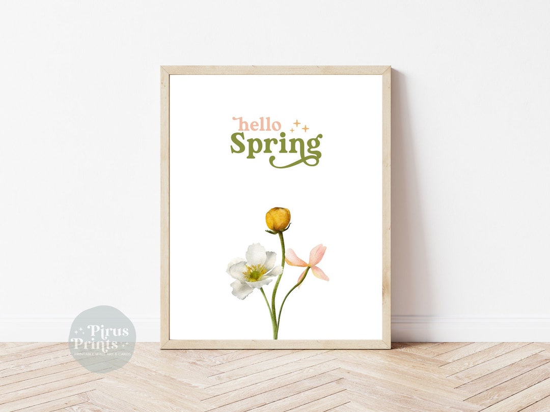 Hello Spring Print, Printable Watercolor Spring Floral Wall Art ...