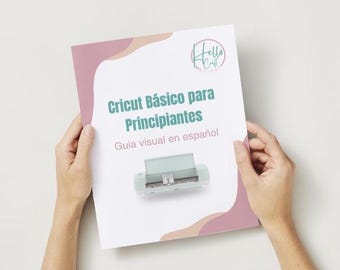 Cricut 基本入門ガイド - スペイン語版デジタルマニュアル（PDFダウンロード可能）Cricutを簡単に学ぼう