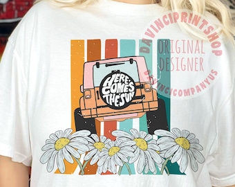Here comes the sun png file trendy sublimation mom shirt no svg, retro summer mama tshirt popular png, Summer png, retro png, png designs