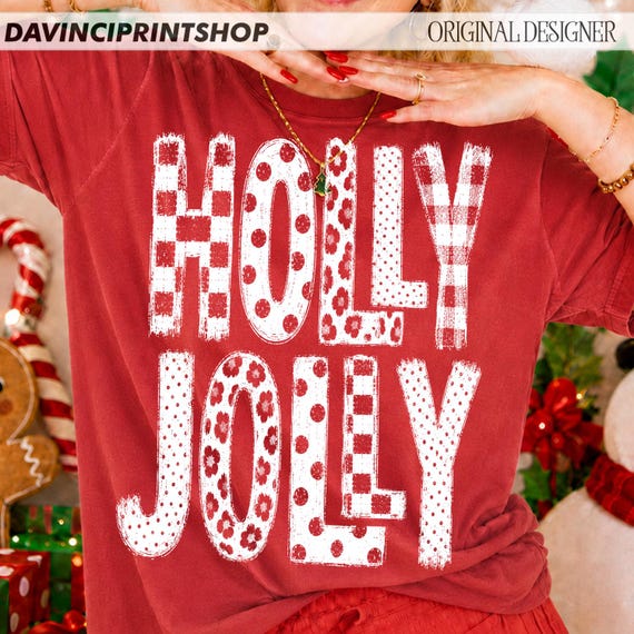Holly Jolly Christmas PNG, Patterned Holiday Letter Design, Buffalo Plaid Polka Dot Christmas Sublimation, Distressed Xmas Shirt Graphic