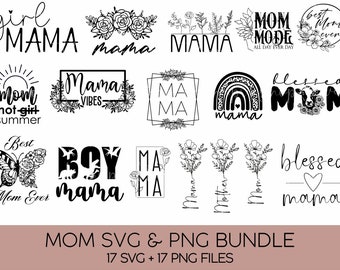 Mom svg bundle, Mothers day svg, Mom svg, Mom life svg, Girl mom svg, Mama svg, Funny mom svg, Mom quotes svg, Blessed mama svg png