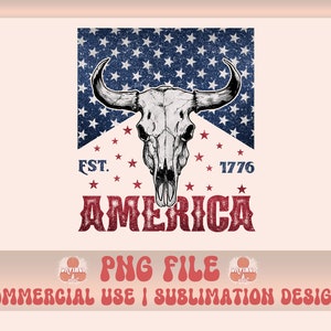 May include: A distressed, vintage-style graphic featuring a bull skull with horns against a red, white, and blue American flag background. The text "EST. 1776 AMERICA" is below the skull.