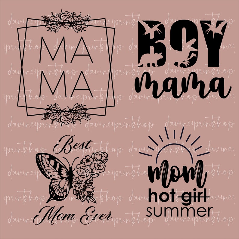 Pode incluir: Um conjunto de designs digitais em preto e branco com v&aacute;rias frases relacionadas &agrave; maternidade. Os designs incluem "MA MA", "Boy Mama", "Best Mom Ever", "Mom", "Hot Girl Summer".