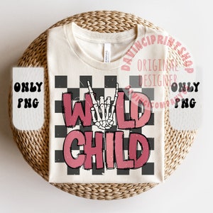 Wild Child Checkered Sublimation File, Toddler Png Design, Shirt for Kids, Retro Design Sublimation, Kids Sublimation, Girl Sublimation, png