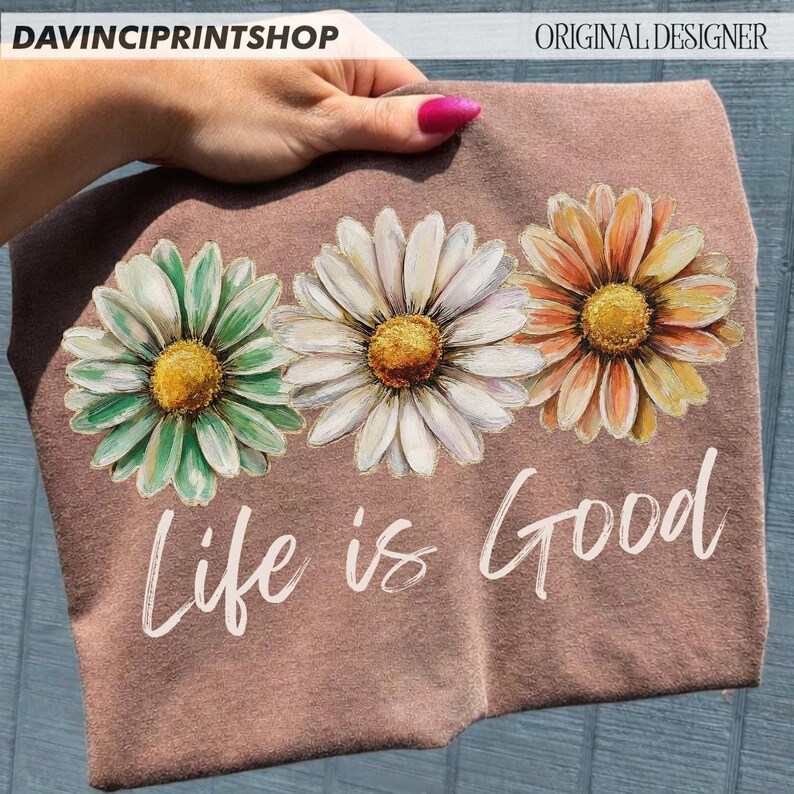 Life Is Good PNG, Daisy Floral Positive Quote Design, Preppy Retro Flower Shirt Graphic, Inspirational Summer Aesthetic PNG, Boho Floral PNG image 6