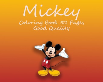 Mickey Mouse Coloring Pages- 50 Page Coloring Book With Cover