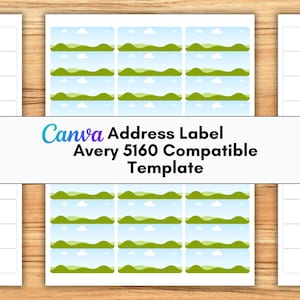Könnte beinhalten: Adressetikettenvorlage mit Landschaftsdesign. Die Etiketten sind Avery 5160 kompatibel und zeigen einen blauen Himmel, grüne Hügel und weiße Wolken. Der Text "Canva Address Label Avery 5160 Compatible Template" wird angezeigt.