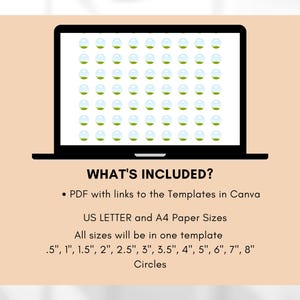 Op de afbeelding: Een laptopscherm toont een raster van groene en witte cirkels. De tekst "WHAT'S INCLUDED?" staat boven een lijst met functies, waaronder PDF-sjablonen, US Letter- en A4-papierformaten en cirkelgroottes van 1,3 cm tot 20,3 cm.