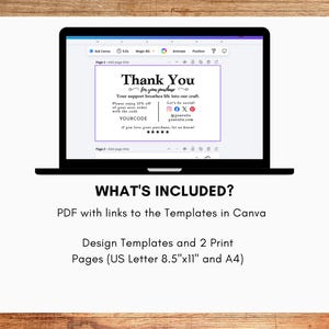 May include: A laptop displays a "Thank You" card template with text and social media icons. The card includes a discount code and a message about supporting the seller's craft. The image also shows "What's Included" with PDF links, design templates, and print pages.
