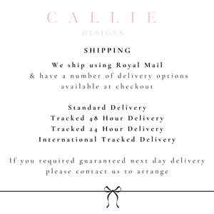 May include: White background with text in a soft pink color. The text reads "CALLIE DESIGNS" at the top, followed by "SHIPPING". Below, it lists delivery options: Standard, Tracked 48 Hour, Tracked 24 Hour, and International Tracked Delivery.