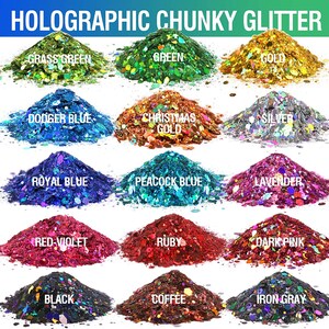 May include: Assortment of holographic chunky glitter in various colors, including grass green, green, gold, dodger blue, Christmas gold, silver, royal blue, peacock blue, lavender, red-violet, ruby, dark pink, black, coffee, and iron gray.
