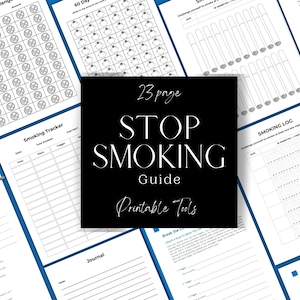 May include: A 23-page printable guide to help you stop smoking. The guide includes a 60-day challenge, a smoking tracker, a journal, a smoking log, and a section on cravings. The guide is designed to help you quit smoking and stay smoke-free.