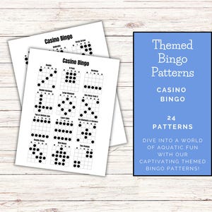May include: Two sheets of Casino Bingo game cards with various patterns, and a blue sign that says "Themed Bingo Patterns". The sign also says "Casino Bingo" and "24 Patterns".