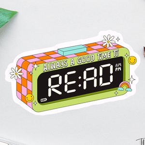 Adesivo de livro, É sempre uma boa hora para ler, Adesivo Booktok, Adesivo para amantes de livros, Adesivo para laptop, Presentes para leitores, Adesivo engraçado para Kindle