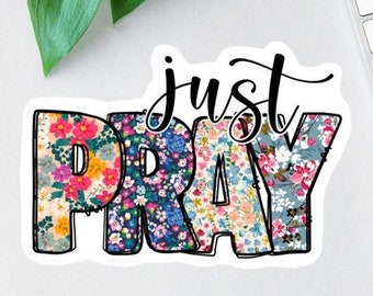 Just Pray Sticker, Bible Sticker Pack, Faith Stickers, Religious Decal, Pray Trust Wait Sticker, Christian Label, Scripture Magnets, Retro