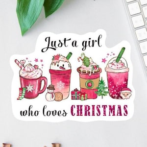 Sticker Just A Girl Who Loves Christmas, sticker koffie laptop, vakantiemagneet, sticker waterfles, sticker Winter Vibes, sticker vakantie
