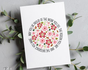 May You Be Proud Of The Work You Do Greeting Card, Graduation Card, Best Friend, Mother's Day Card, Words of Affirmation Card, Future Nurses