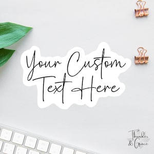 Pegatina con texto personalizado, pegatina para portátil, pegatina para botella de agua, pegatina personalizada, pegatina para coche, pegatina para Kindle, pegatina de afirmación, imán con texto personalizado