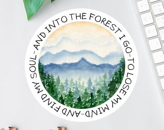 And Into The Forest I Go Sticker | Inspirational John Muir Quote | Gifts For Hikers | Nature Lover Decal | Water Bottle Label | Car Decal