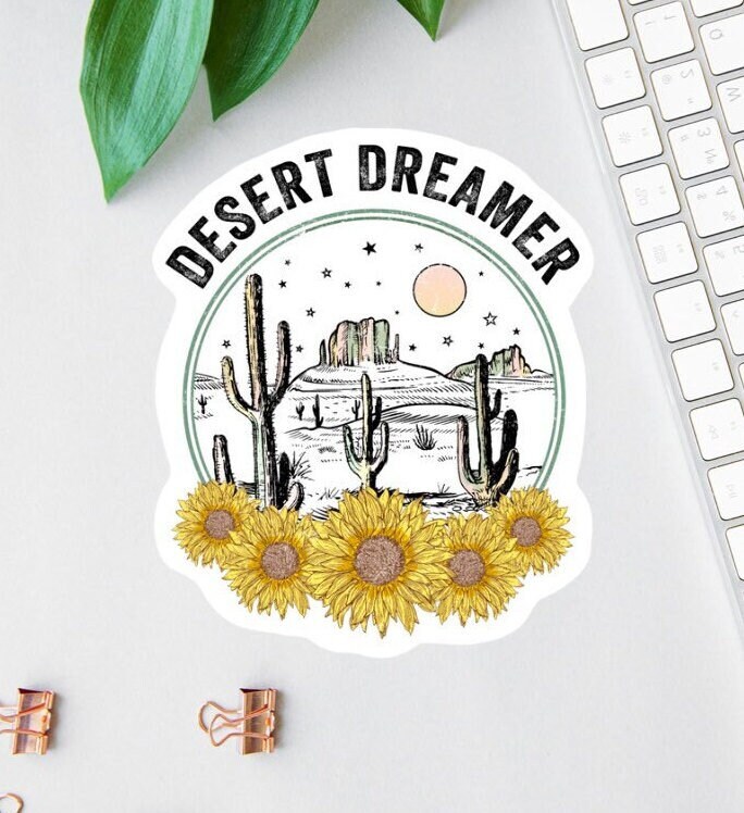Desert Dreamer Sticker, Water Bottle Decal, Sunshine sticker, Gifts For Hikers, Nature Lovers, Mindfulness Stickers, Wanderlust Decal