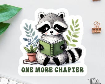 Bookish Sticker, One More Chapter, Cute Raccoon Reading, Smut Reader, Book Lover Decal, Laptop Decal, Trash Panda, Funny Kindle Sticker