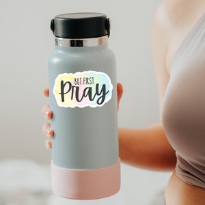 But First Pray Sticker, Bible Sticker Pack, Faith Stickers, Religious ...