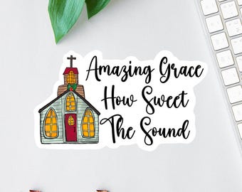 Amazing Grace Sticker, Bible Sticker Pack, Faith Sticker, Religious Decal, Bible Hymns Sticker, Christian Label, Scripture Magnet, Church