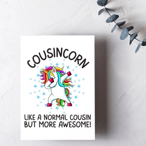 Cartão engraçado de unicórnio Dabbing para primos | Cousincorn como um primo normal, mas mais incrível | Presentes para ela | Cartão de aniversário de unicórnio arco-íris