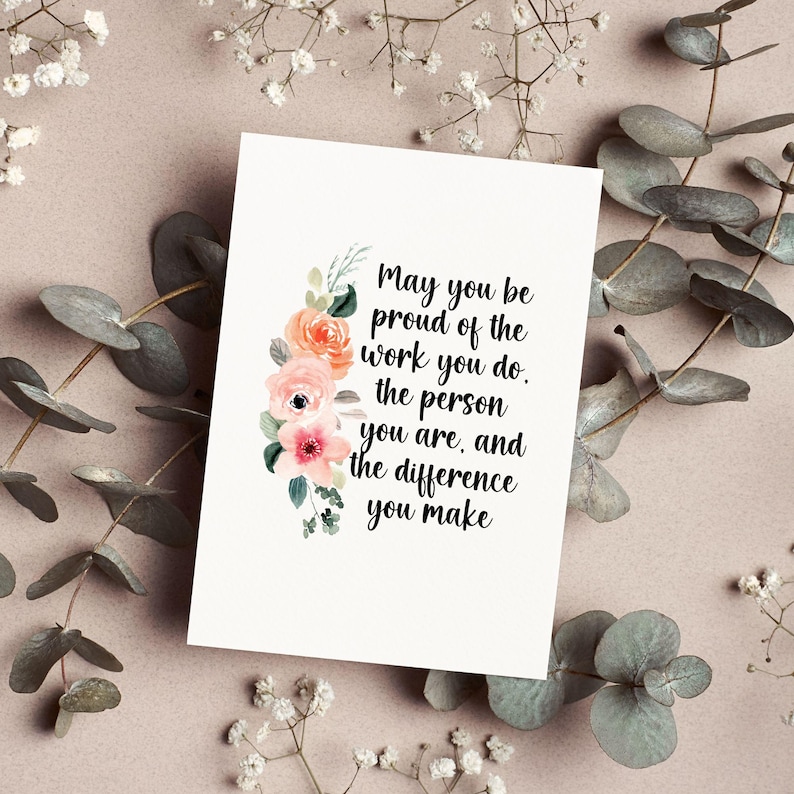 May You Be Proud of the Work You Do Greeting Card or Print: Spring ...