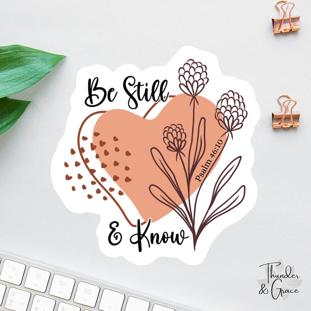 Jesus Stickers, Be Still & Know Sticker, Boho Stickers Laptop ...