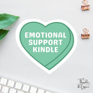 Adesivo de livro, suporte emocional para Kindle, adesivo de ansiedade, adesivo para amantes de livros, adesivo para laptop, presentes para leitores, adesivo engraçado para Kindle