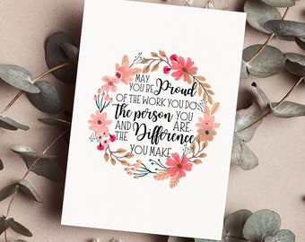 May You Be Proud Of The Work You Do Card, Future Nurses, Boss Gift, Graduation Card, Best Friend, Mother&#39;s Day Card, Words of Affirmation