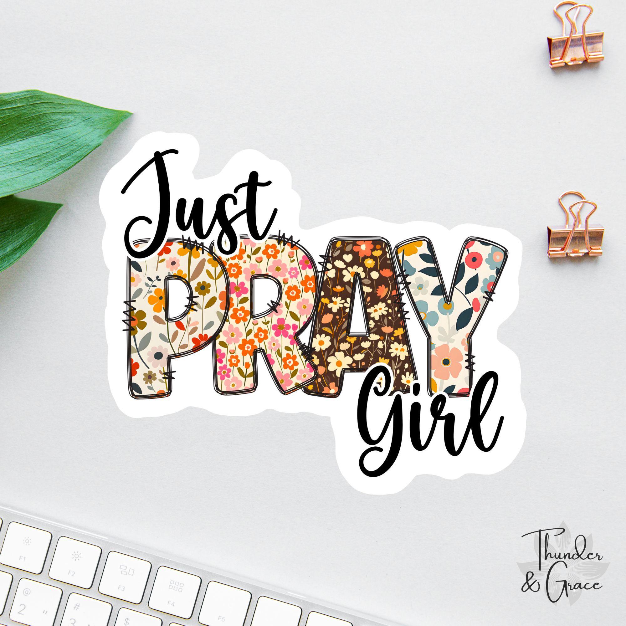 Just Pray Girl Sticker, Bible Sticker Pack, Faith Sticker, Religious ...