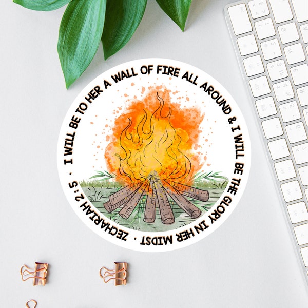 I Will Be Her Wall Of Fire Sticker, Bible Sticker Pack, Faith Stickers, Religious Decal, Uplifting Christian Label, Bible Verse For Women
