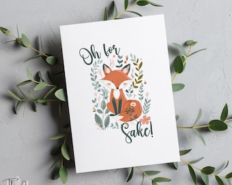 Oh For Fox Sake Greeting Card or Print, Funny Pun Boho Folk Art Fox