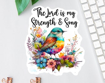 The Lord Is My Strength Sticker, Bible Sticker Pack, Faith Sticker, Religious Decal, Psalm 118:14 Sticker, Christian Label, Scripture Magnet