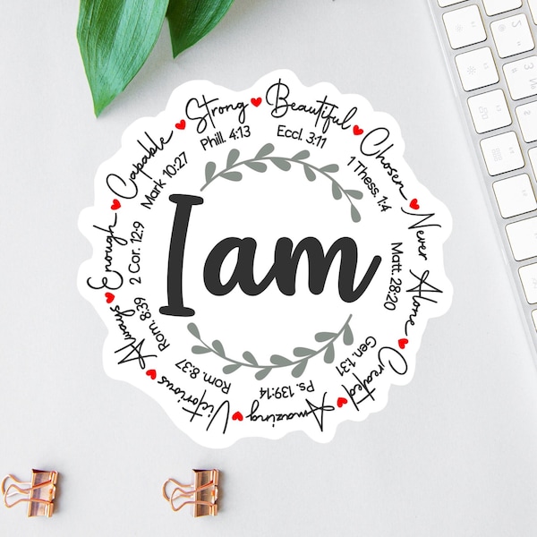 I Am Sticker, Affirmation Stickers, Clear Laptop Sticker, Water Bottle Label, Bible Sticker Pack, Bible Journal Decals, Car Decal, Scripture