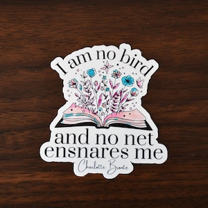 Jane Eyre Quote by Charlotte Bronte Sticker or Magnet | Encouraging Gifts For Her | Empowering Book Lover Quote | Girl Power Quotes image 1