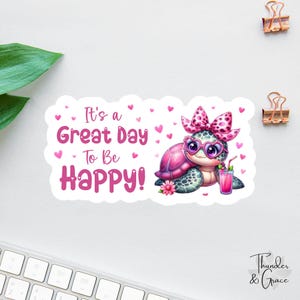 Sticker It's A Great Day To Be Happy, sticker schattige kawaii schildpad, sticker angst, sticker geestelijke gezondheid, sticker strandsfeer, bevestigingssticker
